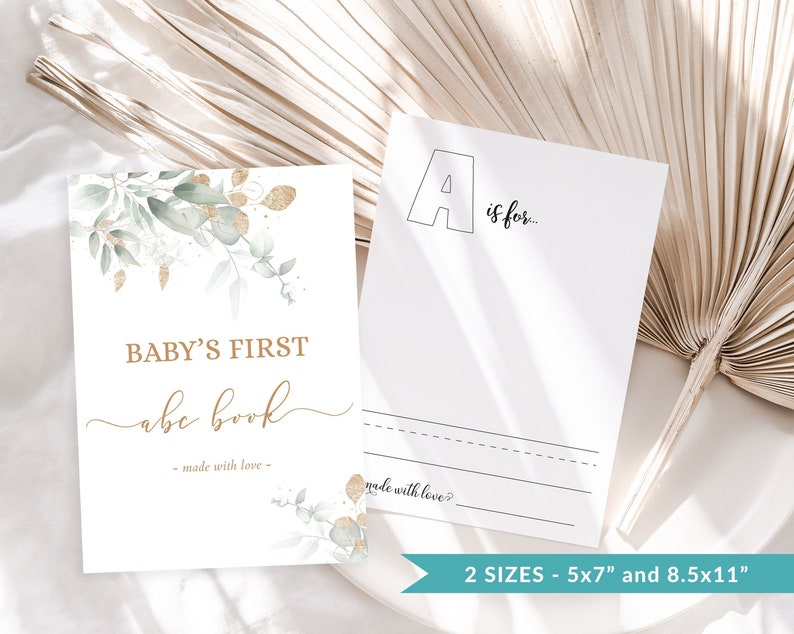 May include: A printable baby's first ABC book with a gold and green watercolor floral design. The cover says "Baby's First abc book - made with love -" and the inside page has a large letter A with the text "A is for..." and lines for writing.
