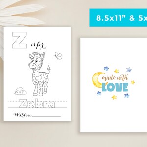 May include: Black and white printable coloring page featuring the letter Z and a zebra with the text "Z is for... Zebra" and "With love" at the bottom. The page also includes a moon, stars, and the text "made with LOVE".