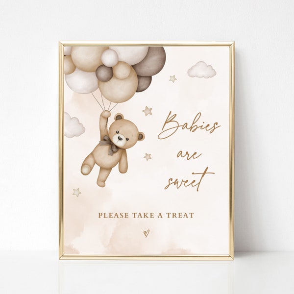 Gender Neutral Teddy Bear Babies are Sweet Sign Beige Bear Balloons Baby Shower Gender Reveal Dessert Table