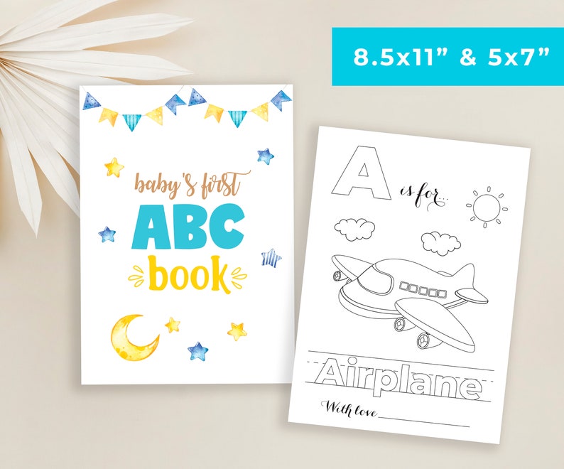 May include: A printable coloring book page featuring the letter A and an airplane. The page is titled "A is for Airplane" and includes the text "Baby's First ABC Book".