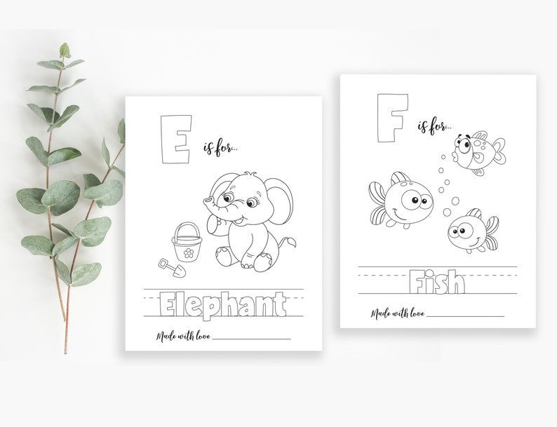 May include: Black and white printable coloring pages featuring the letters E and F with illustrations of an elephant and fish. The text "E is for... Elephant" and "F is for... Fish" is included on the pages. "Made with love" is written at the bottom of each page.