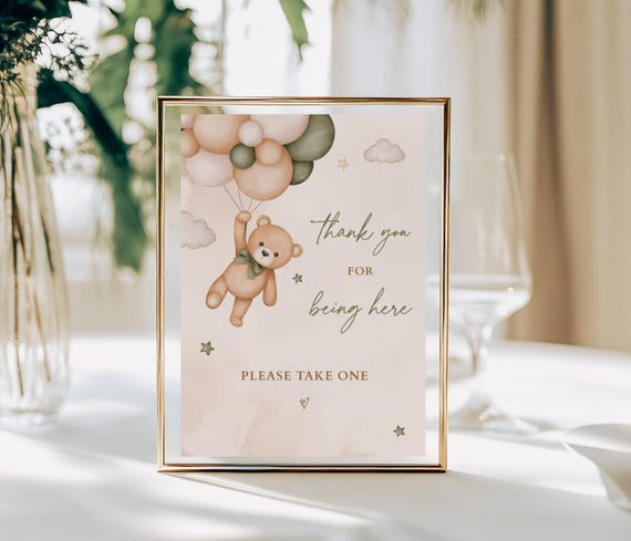 Sage Green Teddy Bear Thank You for Being Here Sign, Green Bear and Balloons Baby Shower Theme Gender Neutral, We Can Bearly Wait