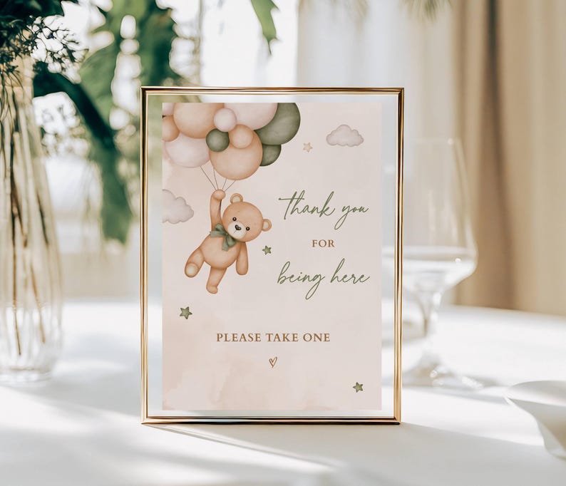 Sage Green Teddy Bear Thank You for Being Here Sign, Green Bear and Balloons Baby Shower Theme Gender Neutral, We Can Bearly Wait image 1