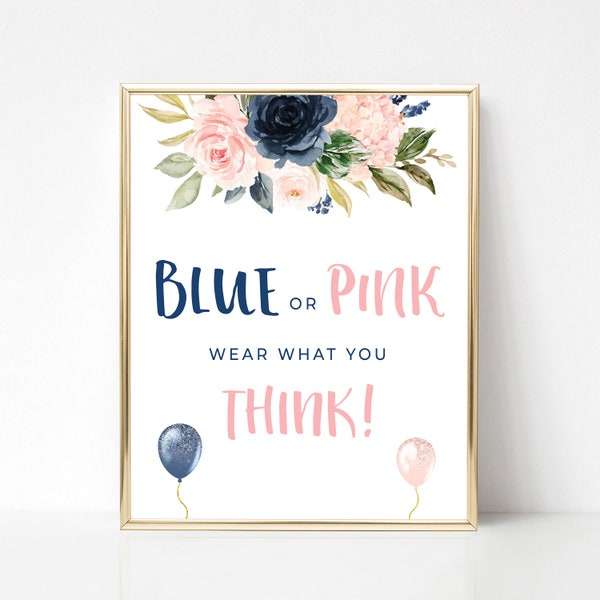 Blue or Pink Wear What You Think Gender Reveal Party Sign Team Boy or Team Girl Navy Blue and Blush Pink Gender Reveal Decoration