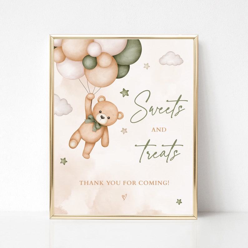 May include: A printable sign with a brown teddy bear holding onto green and beige balloons. The sign says "Sweets and Treats" with a pink watercolor background. The text "Thank you for coming!" is at the bottom of the sign.