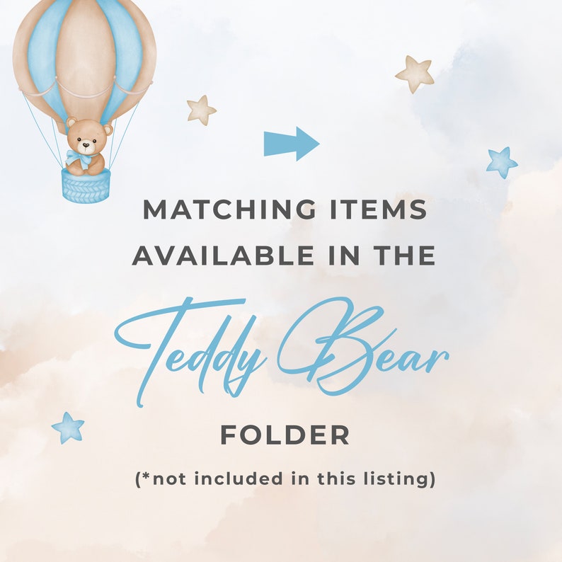 Puede incluir: Ilustraci&oacute;n en acuarela de un oso de peluche en un globo aerost&aacute;tico con tonos azules y beige. El texto dice: "ART&Iacute;CULOS A JUEGO DISPONIBLES EN LA carpeta Teddy Bear (*no incluido en este listado)" con estrellas.
