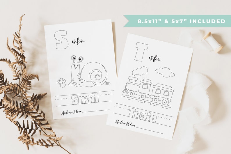 May include: Two printable alphabet coloring pages, one with the letter S and a snail, and the other with the letter T and a train. Both pages include the phrase "is for..." and "Made with love".