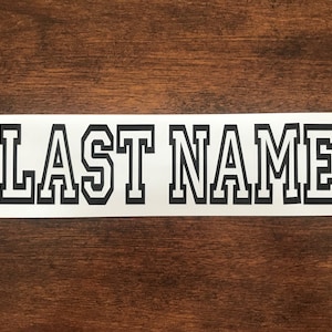 Custom LAST NAME or WORD on a Jersey or Shirt - Iron on Heat Vinyl Transfer Decal - nba - nhl - mlb - hockey - baseball - soccer - football