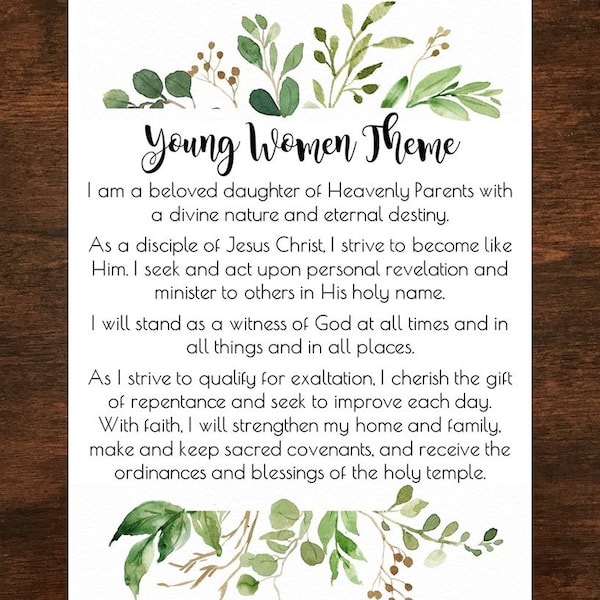 NEW Updated Young Women Theme Printable - LDS - Latter Day Saint - Instant Download - Several Sizes - JPEG