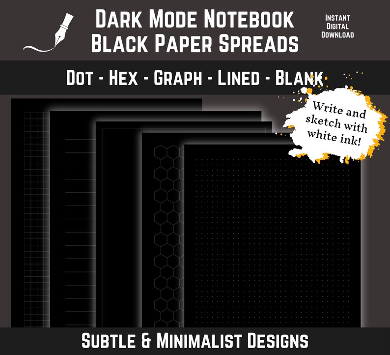 A set of black paper notebook spreads for e-ink tablets. Includes 5 spreads: dot, hex, graph, lined, and blank. Write and sketch with white ink! Subtle and minimalist designs. Use the duplicate function for endless pages.