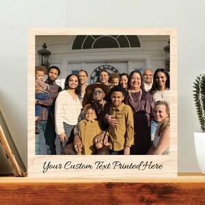 Family Wood Photo Gift, Unique Personalized Gift Photo Printed on Wood for Family, Gift for Sister, Grandparents, Picture Frame, Photo Frame