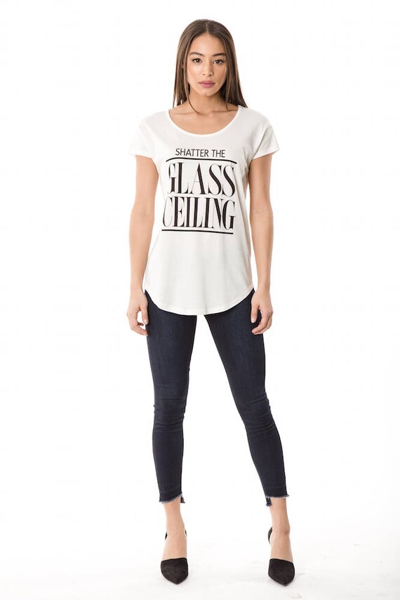 Shatter The Glass Ceiling Shirt Feminist Tee Women Etsy