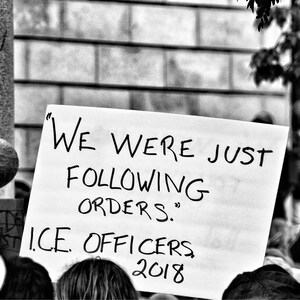 We Were Just Following Orders - Families Belong Together Protest - Set ...