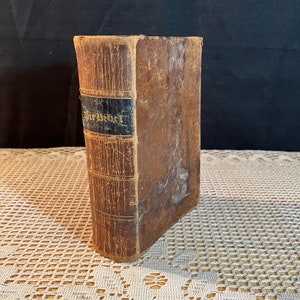 1842, Antique German Bible, Die Bibel