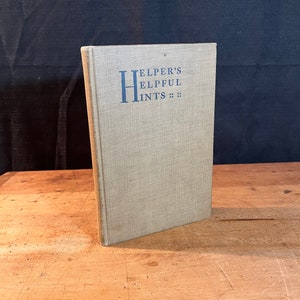 1926, Helper&#39;s Helpful Hints, Vintage Cookbook, Church Cookbook