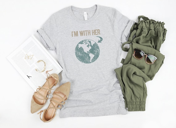 I'm With Her Earth Distressed Vintage Look Soft Tri blend T Shirt Save The Planet I'm With Her Earth Distressed Vintage Look Soft Tri blend T Shirt Save The Planet