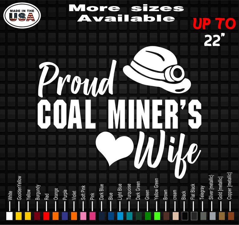 Proud Coal Miner's Wife Vinyl Decal Sticker Coal Etsy