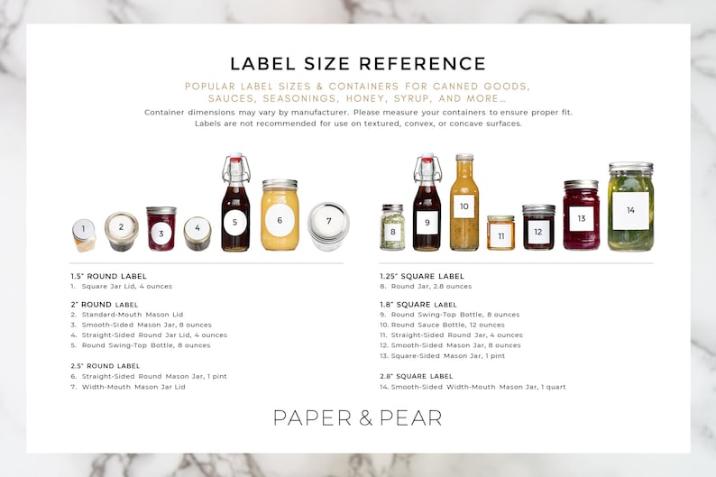 May include: A chart with a white background and black text showing different sizes of round and square labels for jars and bottles. The chart includes a visual representation of each label size with corresponding measurements in ounces and pints. The text "LABEL SIZE REFERENCE" is at the top of the chart. The text "PAPER & PEAR" is at the bottom of the chart.