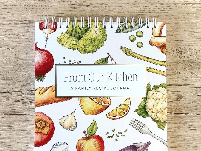 Family Recipe Journal • “from Our Kitchen” • Blank Recipe Cookbook ...