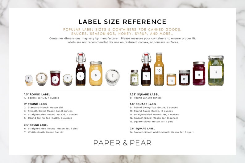 May include: A chart with a white background and black text showing different sizes of round and square labels for jars and bottles. The chart includes a visual representation of each label size with corresponding measurements in ounces and pints. The text "LABEL SIZE REFERENCE" is at the top of the chart. The text "PAPER & PEAR" is at the bottom of the chart.