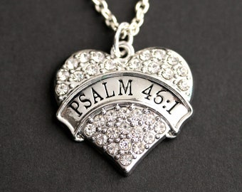 Psalm 45 : 1 Necklace. Rhinestone Heart Necklace. Christian Necklace. Pave Heart Necklace. Christian Jewelry. Silver Psalm Necklace.
