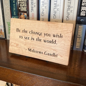 Inspirational Personalized Quote Sign, wood plaque, 3.5" x 6" Sign, Maple or Cherry Wood, or Custom Sign