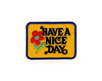 ad96 Have A Nice Day Yellow Sayings Fun Funny Sew-On Iron-On Application Patch Size 9.0 x 6.5 cm