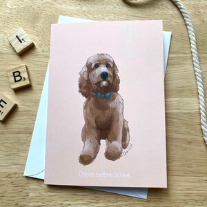 Groodle golden doodle blank greeting card. “Doods before Dudes”.