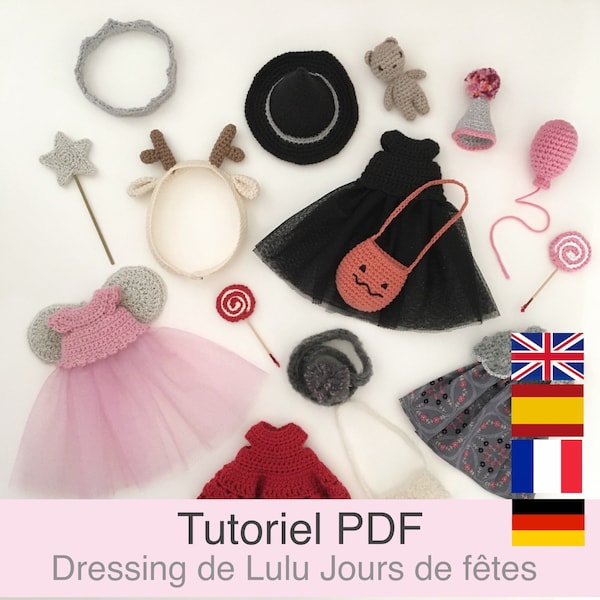 PDF tutorial in French/English/Español/Deutsch Crochet doll dressing Holiday Day, doll clothes pattern, explanations