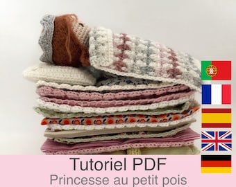 Tutoriel PDF en Français/English/Español/Deutsch/Português, poupée Princesse au petit pois, explications modèle au crochet à télécharger