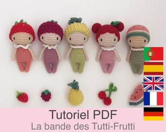 Tutoriel PDF en Français/English/Español/Deutsch/Português 5 petites poupées fruits au crochet, patron, explications modèle au crochet