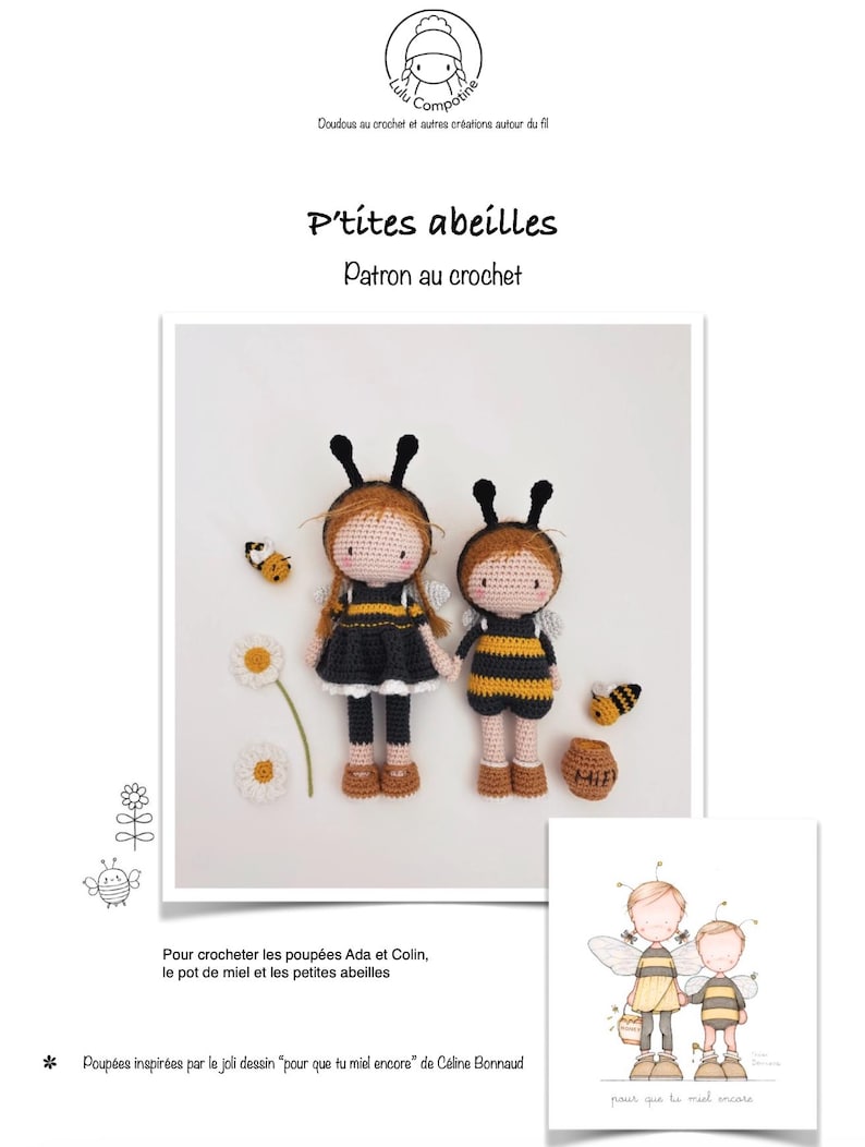 May include: A crochet pattern titled "P'tites abeilles" featuring two bee-themed dolls with black and yellow striped outfits, antennae, and wings. The image includes a drawing of two bee dolls and text in French.