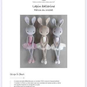 Puede incluir: Un patr&oacute;n de crochet para hacer un conejito bailarina. El patr&oacute;n incluye instrucciones para hacer el cuerpo, las piernas y el tut&uacute; del conejito. El patr&oacute;n tambi&eacute;n incluye instrucciones para hacer los zapatos del conejito. El patr&oacute;n est&aacute; escrito en franc&eacute;s.