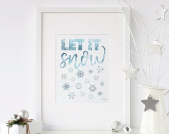 Let it snow artwork, Let it snow Printable art, Snowflakes downloadable print, Christmas printable sign, DIGITAL DOWNLOAD