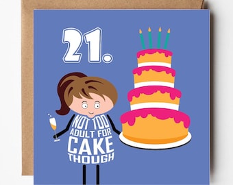 Funny 21st Birthday Card For Her | Cake Illustration, Milestone Age