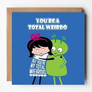 Linda y divertida tarjeta de amor para él / Eres un bicho raro / Eres mi bicho raro / Tarjeta de San Valentín peculiar / Tarjeta de aniversario divertida / por Versed Aid