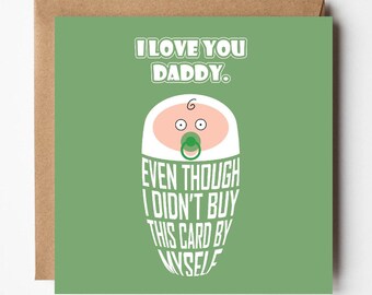 Love You Daddy Card | Father's Day, New Dad from Baby