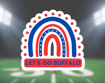 Let’s Go Buffalo Sticker – Buffalo Bills Rainbow Decal | Bills Mafia Vinyl Sticker | Game Day Buffalo Football | Fan Gift