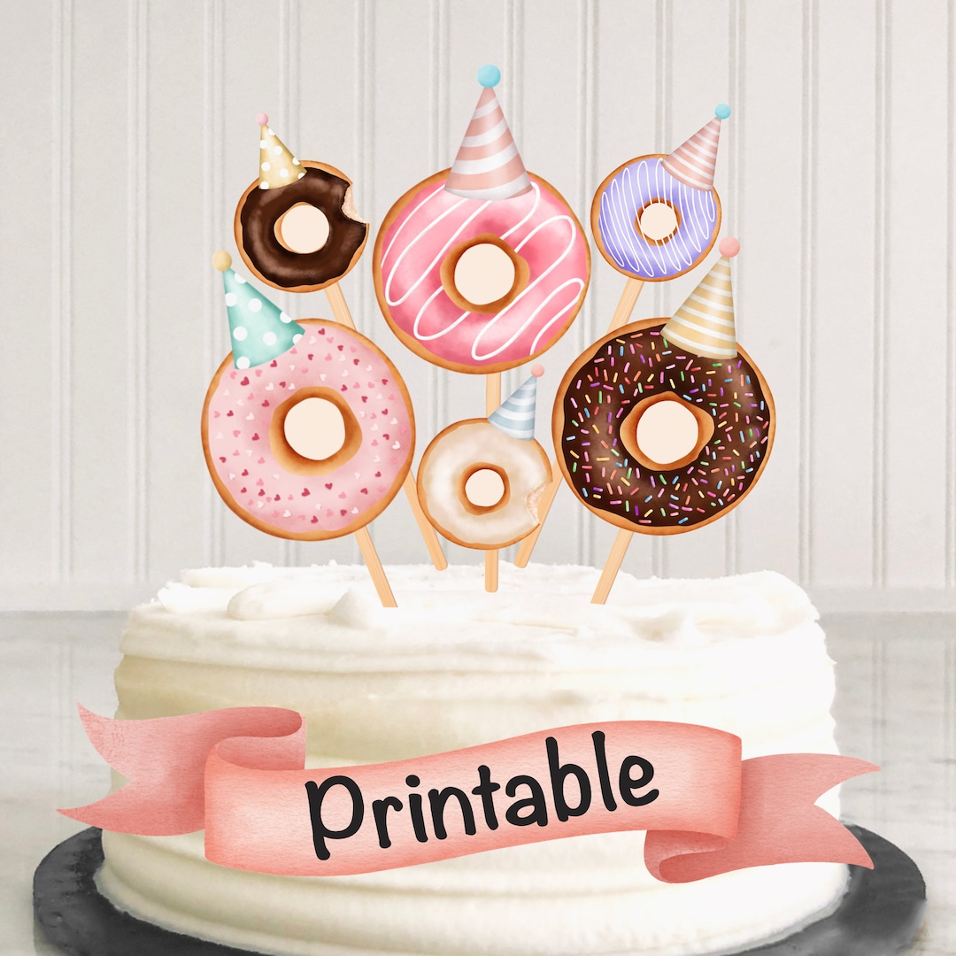 Printable Donut Cake and Cupcake Toppers, Donut Centerpiece, Donut ...