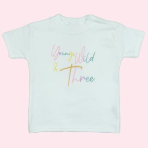 Young, Wild and Three Pastel Rainbow Childrens 3rd Birthday T-Shirt Present, Third Birthday Jumper Gift from Auntie