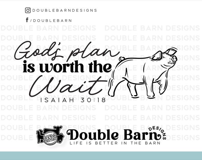 Show Pig Isaiah 30:18 Livestock Sublimation Design - PNG Files Included | Commercial Use