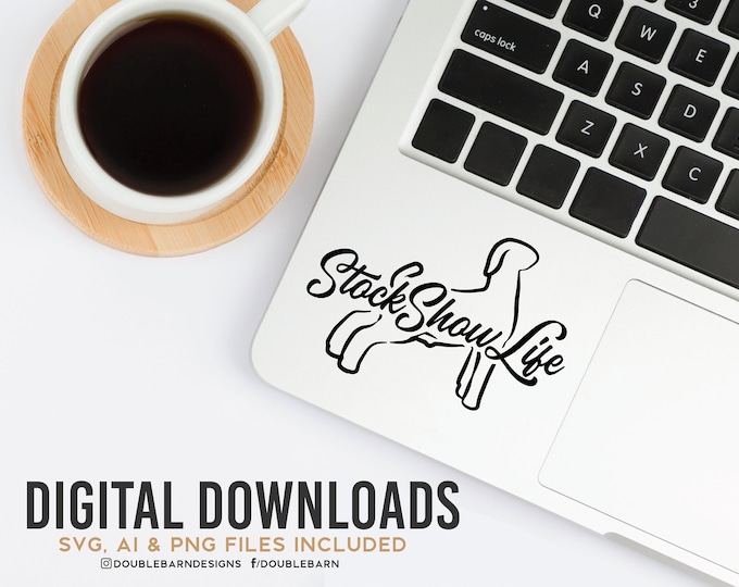 Stock Show Life Goat | .SVG .PNG .AI | Digital Download
