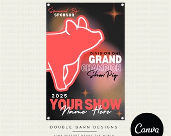 Stock Show Banner Template: Steer, Pig, Lamb, Goat (Canva Editable)