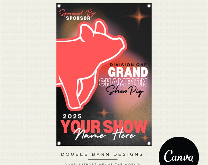 Stock Show Banner Template: Steer, Pig, Lamb, Goat (Canva Editable)