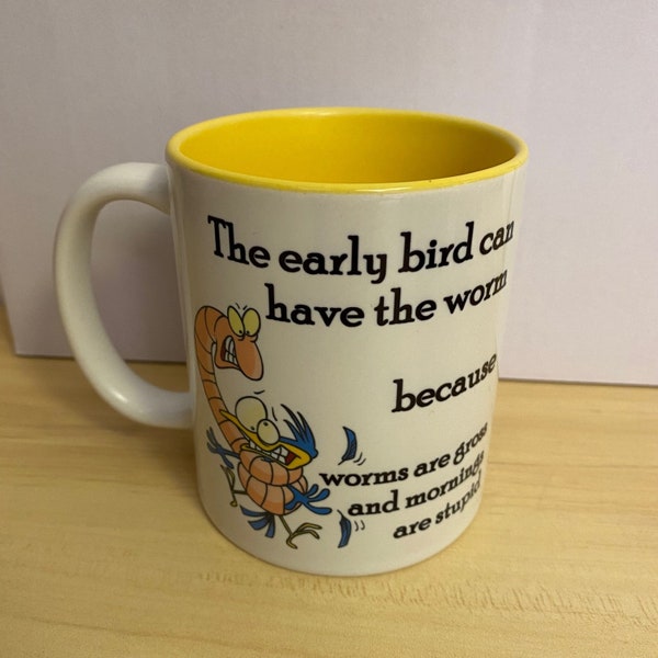 Der frühe Vogel kann die Würmer haben Lustige Kaffeetasse