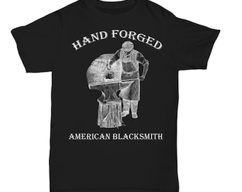 Hand Forged American Blacksmith T-Shirt