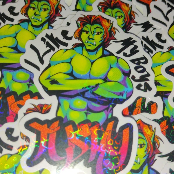 Orc Holographic Hearts Sticker - I Like My Boys Tusky - Dungeons & Dragons Inspired Muscules Strong Holo Fangs Neon Muscular TTRPG