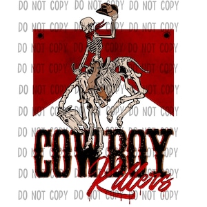 Cowboy Killers Transfer DTF Transfers Sublimation Transfer DTF Sublimation Prints