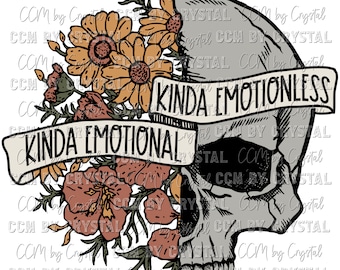 Kinda Emotional. Kinda Emotionless. - Etsy