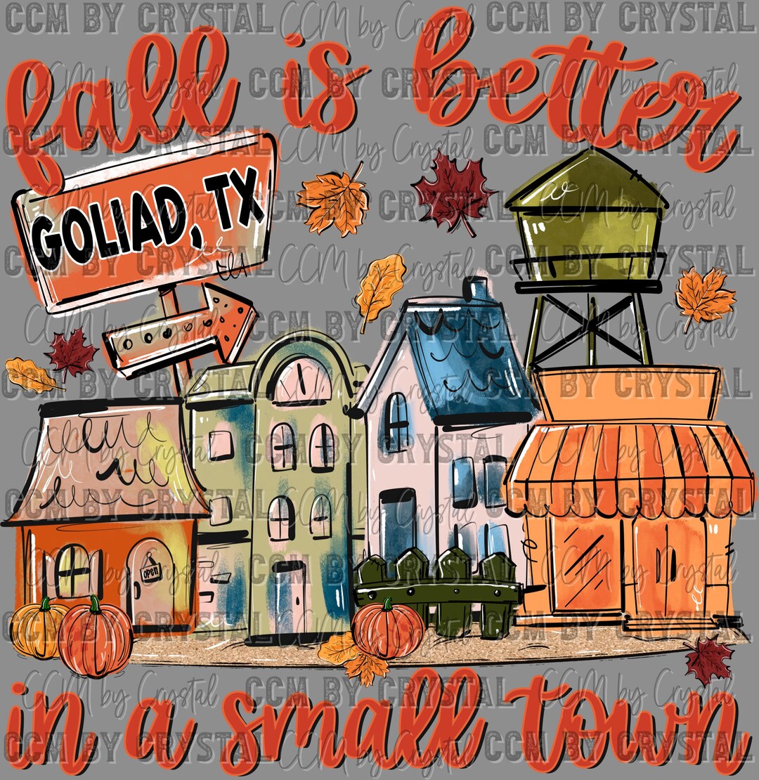 Fall Town Sign Personalized Town Fall is Better in a Small Town Ready to Press ...